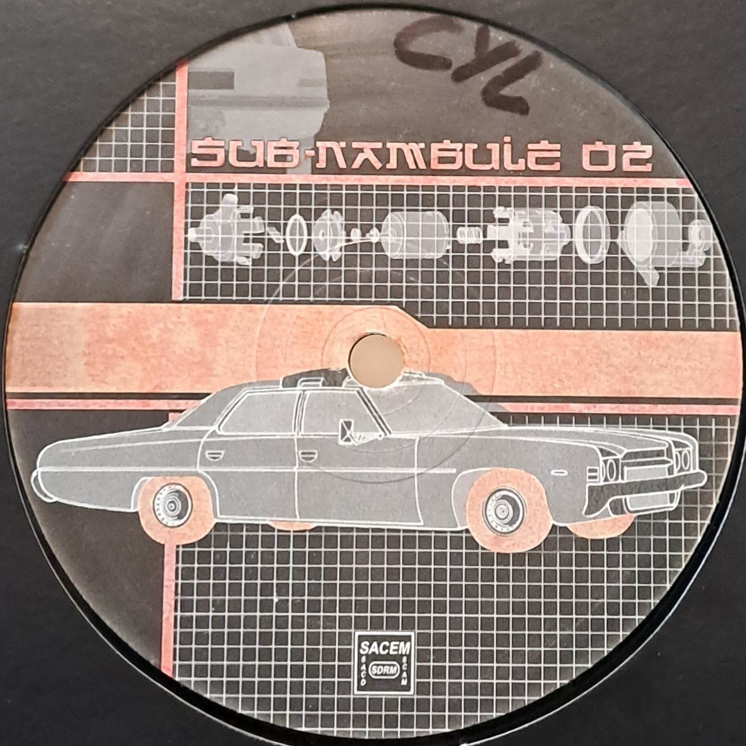 Sub-nambule 02 - vinyle freetekno
